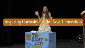Inspiring Curiosity for the Next Generation 