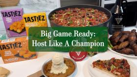 Big Game Ready: Host Like a Champion