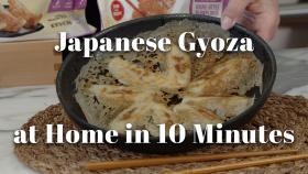 Get Perfect Japanese Gyoza Dumplings at Home in 10 Minutes