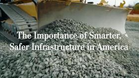 The Importance of Smarter, Safer Infrastructure in America