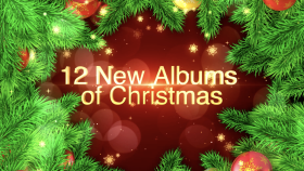 12 New Albums of Christmas