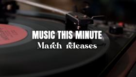 New Music Releases for March 2026